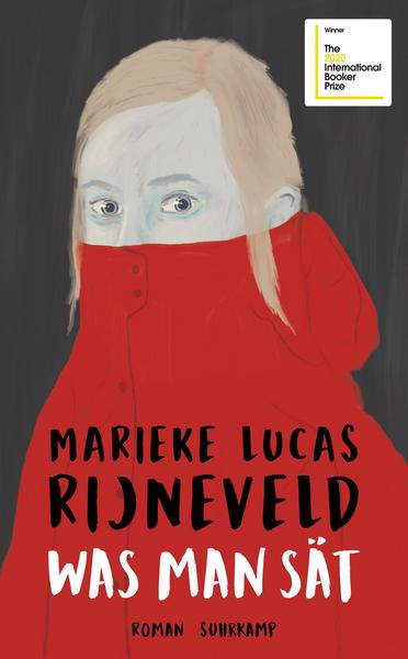 Letzte Sätze 25 – Marieke Lucas Rijneveld – Was man sät